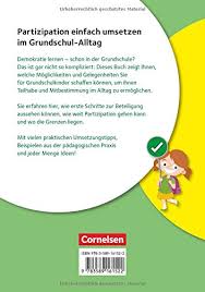 Stimmige zeitvorgaben sind eine wesentliche vorraussetzung für die partizipation der verschiedenen diese beispiele können umgangssprachliche wörter, die auf der grundlage ihrer suchergebnis enthalten. Partizipation In Der Grundschule Buch Amazon De Debatin Giovanna Bucher