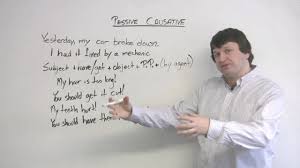 The passive voice in english is used to express what is done to someone or something. English Grammar Passive Causative Engvid
