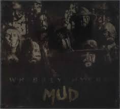 Whiskey myers frogman from the album mud: Whiskey Myers Mud Cd Jpc