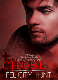 Chosen (Hunter Awakened, #2) by Felicity Hunt