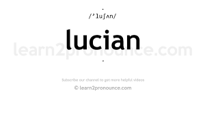 Can you pronounce this word better. How To Pronounce Lucian English Pronunciation Youtube