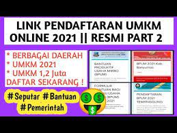 Jika membutuhkan bantuan atau ada pertanyaan, silakan tanyakan. Link Pendaftaran Umkm Online 2021 Seputar Bantuan Pemerintah Youtube