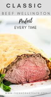 The Best Beef Wellington Recipe Fresh Coast Eats Recipe In 2020 Beef Wellington Recipe Best Beef Wellington Recipe Beef Wellington