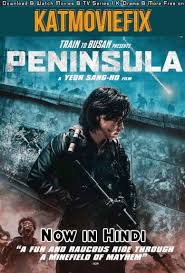Península, train to busan 2: Watch Train To Busan 2 Peninsula 2020 Hindi Movie Online Archives Katmoviefix