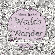 That's how people who often wear brown and its shades are perceived by these people are very neat and organized in everything they do, they like new beginnings and strive for perfection. Worlds Of Wonder A Coloring Book For The Curious By Johanna Basford