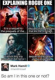 17 Things You Have To Know Before You Watch Rogue One Star Wars Memes Star Wars Film Star Wars Quotes