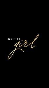 Get It Girl Free Iphone Background Girl Iphone Wallpaper Iphone Background Iphone Wallpaper