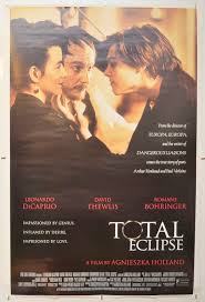 Based on letters and poems. Total Eclipse Original Cinema Movie Poster From Pastposters Com British Quad Posters And Us 1 Sheet Posters