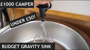 gravity fed sink budget camper van