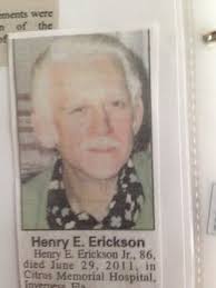 Henry E. “Junior” Erickson Jr. (1925-2011)