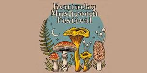 The Kentucky Mushroom Festival