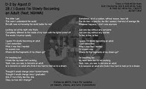 10.10.2018 · p.d.d (rm ft.warren g) rap monter (rm) regulate (all) rollin (rm,supreme boi, i11evn, marvel.j,kyum2) satoori rap (rm,sg,jh) scenery (v) snow flower(feat. Bts Translations Bangtansubs On Twitter Kor Eng Lyrics 28 I Guess I M Slowly Becoming An Adult ì ì  ì–´ë¥¸ì´ ë˜ë‚˜ë´ By Agust D Feat Niihwa Bts Twt Bts ë°©íƒ„ì†Œë…„ë‹¨ Agustd2 Https T Co Pm8aj4tlp9 Https T Co Lxujxee70x