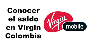 Desde tu celular virgin, marca el 103 y presiona la opción 3 del menú. Saldo Virgin Mobile Colombia Youtube