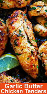 Chicken Tenders One Of The Best Chicken Tender Recipes With Garlic Butter And Spices On Skillet Chicken Tender Recipes Easy Chicken Recipes Chicken Recipes