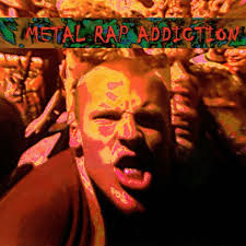 Metal Rap Addiction