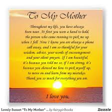 Happy Birthday Images For Mom From Daughter Lovely Sunset To My Mother Photo Verse Zazzle Com Mom Quotes From Daughter Thank You Mom Quotes Mother Poems