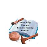 Paleontologist Palooza! (Summer Reading Program Kickoff)