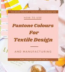 How To Use Pantone Colours For Textile Design