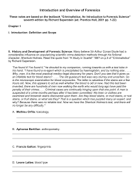 The application of scientific knowledge and methodology to legal problems and the related term criminalistics refers more specifically to the scientific collection and analysis of. Forensics Introduction Notes Blanks