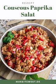Couscous Paprika Salat Mit Minze Rezept Makeitsweet De In 2020 Couscous Salat Rezept Minze Rezepte Couscous Rezept