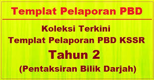 Home soalan peperiksaan peperiksaan awal tahun. Koleksi Terkini Templat Pelaporan Pbd Kssr Tahun 2 Bumi Gemilang