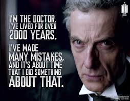 The walls need sponging, and there's a sinister puddle. The 12th Doctor Quotes Wiki Doctor Who Amino
