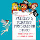 Fairies & Pirates Kids Disco Fundraiser event image
