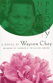 The Jade Peony, by Wayne Choy