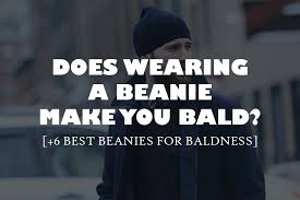 I have no idea whether earphones cause hair loss, but they can cause cauliflower ears, similar to boxing ears, due to too tight pressure on weakened ( genetic problem) ear cartilage. Does Wearing A Beanie Make You Bald 6 Best Beanies