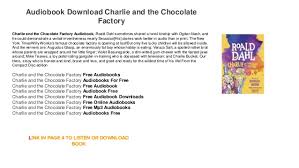Who is the cast of willy wonka and the chocolate factory? Audiobook Download Mp3 Streaming Charlie And The Chocolate Factory
