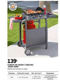 Fabriquer facilement une desserte pour plancha en contre plaqué sur ossature métallique. Offre Plancha Sur Chariot 2 Bruleurs Beaux Jours Chez Eleclerc Brico