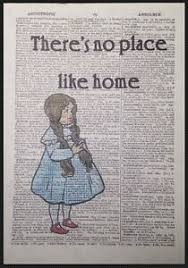 See the top inspirational quotes from 'the wizard of oz' to remember on the yellow brick road of life. Wizard Of Oz No Place Like Home Quote Vintage Dictionary Page Print Picture Art Ebay