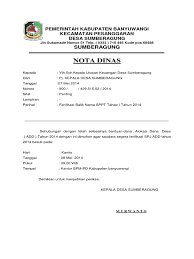 Nota dinas berperan layaknya aliran informasi dan komunikasi yang mengalir di dalam. Contoh Surat Nota Dinas Kepala Desa
