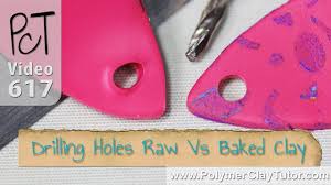 Drilling Or Piercing Holes In Polymer Clay Raw Vs Baked Polymer Clay Tutorial Polymer Clay Jewelry Polymer Clay
