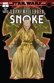 Age of resistance | star wars comics. Age Of Resistance Supreme Leader Snoke 1 Wookieepedia Fandom