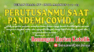 Dengan demikian, kita dapat mengalami sukacita dan damai bersama tuhan. Renungan Pagi Katolik Hari Ini Renungan Harian Katolik Hari Ini 11 Juli 2021 Sesawicorjesu Youtube