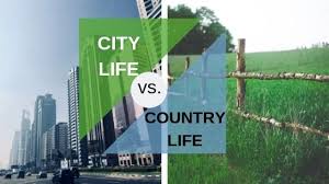 City Life Vs Country Life An Unbiased Analysis The Professional Hobo City Vs Country Country Life City