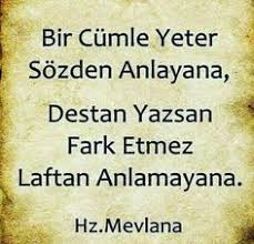 Dev Arsiv Resimli Hz Mevlana Sozleri Diniresimler Com Guzel Soz Ayrilik Sozleri Ilham Verici Sozler