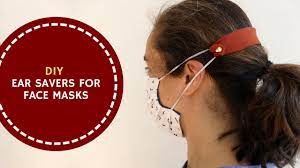 Diy Ear Saver Strap For Face Masks Youtube Ear Mask Face Mask Tutorial