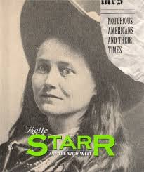 The Legend Of Belle Starr (Notorious... book by Corinne J. Naden