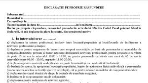 La fel ca in starea de urgenta instaurata in luna martie, persoanele care ies din case, doar din motive justificate, trebuie sa completeze o declaratie pe propria raspundere privind scopul deplasarii. Noi Modele De DeclaraÈ›ie Pe Propria RÄƒspundere È™i AdeverinÈ›Äƒ De La Angajator Pentru LocalitÄƒÈ›ile Din Alba Aflate In CarantinÄƒ Ziarul Unirea