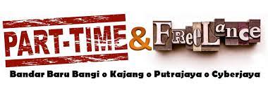 Sila klik button lihat penuh untuk maklumat lanjut. Jaringan Peluang Kerja Part Time Dan Freelance Bangi Kajang Putrajaya Facebook