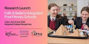 Research Launch: Faith & Belief in Integrated Post-Primary Schools