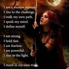 Pin By Camille Ellison On I Am Woman Hear Me Roar Quotes That Describe Me Warrior Woman I Am A Warrior