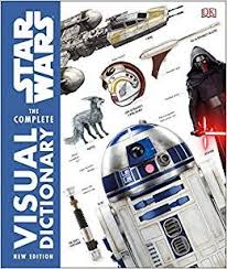 Download Pdf Star Wars The Complete Visual Dictionary New Edition Free Epub Mobi Ebooks Visual Dictionary Star Wars Books Star Wars