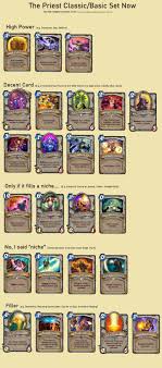 The first is the aggro decks. The New Priest Basic Classic Set In One Picture Hearthstone