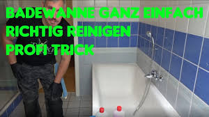 Damit ihnen die produktwahl etwas leichter fällt, haben unsere produktanalysten bestellung schließlich den testsieger ausgewählt, der zweifelsfrei aus all. Badewanne Richtig Reinigen Ganz Einfach Profitrick Youtube