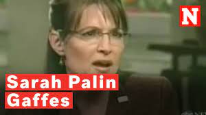 Sarah Palin S Five Biggest Gaffes Youtube