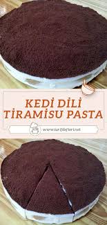 Kedi Dili Tiramisu Pasta Tarifi Tarif Defteri Yemek Tarifi 2020 Tiramisu Pasta Pasta Tarifleri Pasta