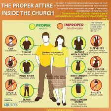 Just A Friendly Reminder The Proper Attire Inside The Church Proper Attire Church Attire Church